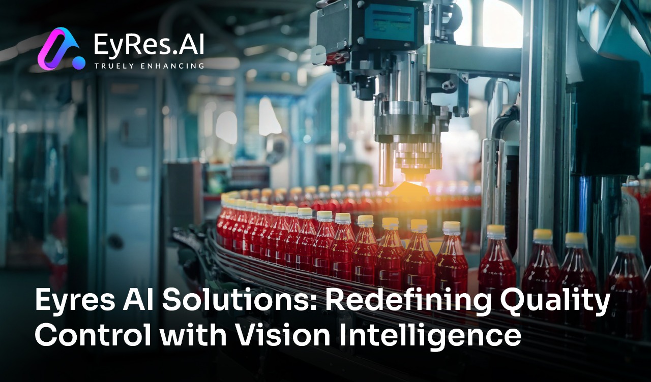 Eyres AI Solutions: Redefining Quality Control with Vision Intelligence