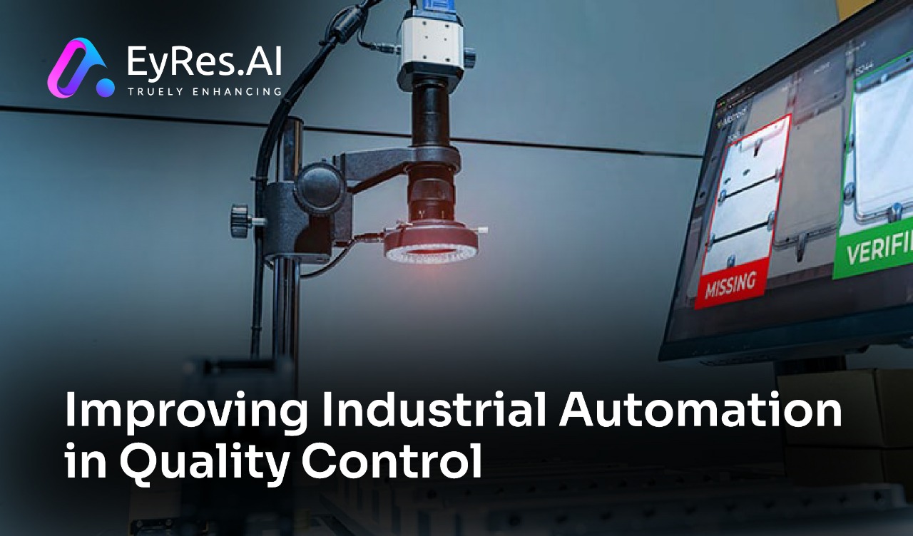Improving Industrial Automation in Quality Control